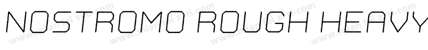 Nostromo Rough Heavy字体转换
